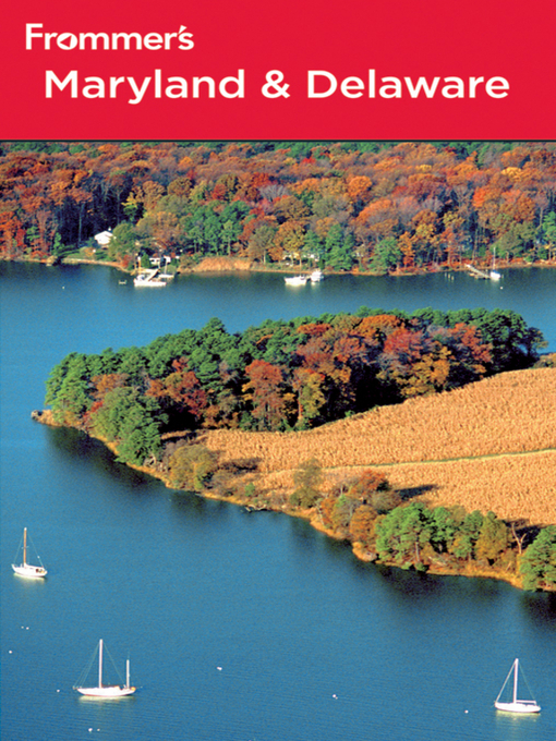 Title details for Frommer's Maryland and Delaware by Mary K. Tilghman - Available
